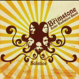 The Brimstone Solar Radiation Band - Solstice '2005