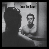 Face To Face - Face To Face '1996