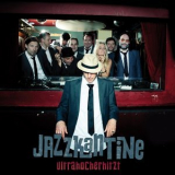 Jazzkantine - Ultrahocherhitzt '2013
