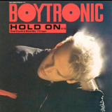Boytronic - Hold On '1985
