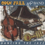 Open Jazz Big Band - Dancing The Jazz '2011