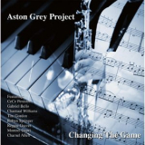 Aston Grey Project - Changing The Game '2015