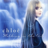 Chloe - Walking In The Air '2004