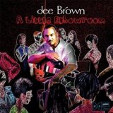 Dee Brown - A Little Elbowroom '2009