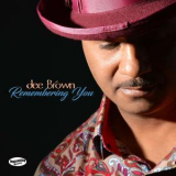 Dee Brown - Remembering You '2018