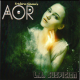 AOR - L.A. Suspicion '2022