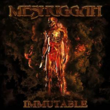 Meshuggah - Immutable '2022