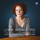Lynne Arriale Trio - The Lights Are Always On '2022