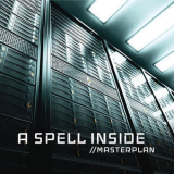 A Spell Inside - Masterplan '2019