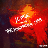 Tyler Kamen - Voyage Through The Intermediate State '2020