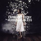 Catherine Feeny - Hurricane Glass '2007