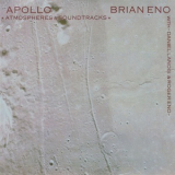Brian Eno - Apollo - Atmospheres & Soundtracks '1983