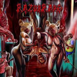 Razorrape - Revenge Of The Hermaphrodite Whores '2012