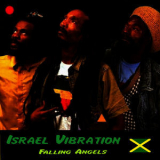 Israel Vibration - Falling Angels '2012