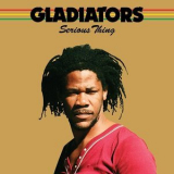 Gladiators - Serious Thing '1984