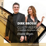 Eliane Reyes & Dirk Brosse - Guilty Pleasures '2021