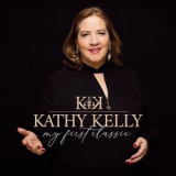 Kathy Kelly - My First Classic '2021