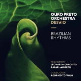 Orquestra Ouro Preto - Brazilian Rhythms '2021