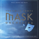 Colin Towns Mask Orchestra - Bolt From The Blue '2008