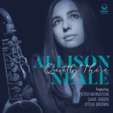 Allison Neale - Quietly There '2020