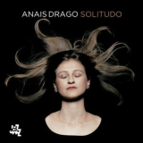 Anais Drago - Solitudo '2021