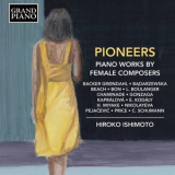 Hiroko Ishimoto - Pioneers: Piano Works by Female Composers '2020