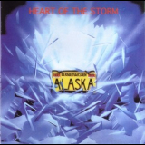 Alaska - Heart Of The Storm '1984