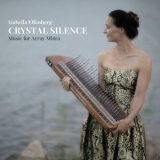 Izabella Effenberg - Crystal Silence - Music for Array Mbira '2019