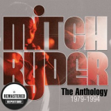 Mitch Ryder - The Anthology 1979-1994 '2013