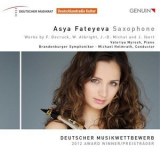 Asya Fateyeva - Decruck, Albright, Michat & Ibert: Saxophone Sonatas & Concertos '2016