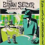 Brian Setzer Orchestra - The Dirty Boogie '1998