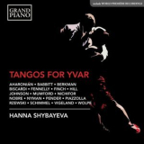 Hanna Shybayeva - Tangos for Yvar '2019
