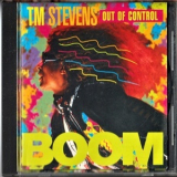 T.m. Stevens Out Of Control - Boom! '1995
