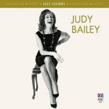 Judy Bailey - Jazz Legends: Judy Bailey '2011