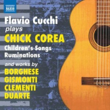 Flavio Cucchi - Chick Corea: Childrens Songs & Ruminations '2018