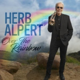 Herb Alpert - Over The Rainbow '2019