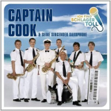 Captain Cook Und Seine Singenden Saxophone - Ich Find Schlager Toll (das Beste) '2015