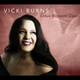 Vicki Burns - Lotus Blossom Days '2022