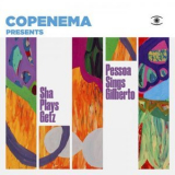 Copenema - Presents Sha Plays Getz & Pessoa Sings Gilberto '2022