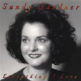 Sandy Gardner - Everything I Love '1999