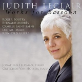 Judith Leclair - Works for Bassoon '2010