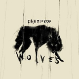 Candlebox - Wolves '2021