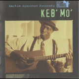 Keb' Mo' - Martin Scorsese Presents The Blues '2003