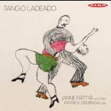Janne Rattya - Tango Ladeado '2019