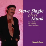Steve Slagle - Steve Slagle Plays Monk '1998