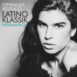 Esperanza Restucci - Latino Klassik - Hermano '2019