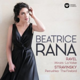 Beatrice Rana - Ravel: Miroirs, La Valse - Stravinsky: 3 Movements from Petrushka, LOiseau de feu '2019