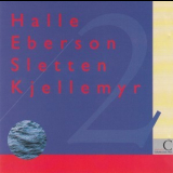 Jon Eberson, Morten Halle, Bjorn Kjellemyr, Finn Sletten - 2 '1992