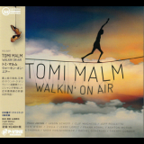Tomi Malm - Walkin' On Air '2017