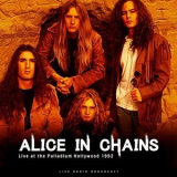 Alice In Chains - Live At The Palladium Hollywood 1992 '2019